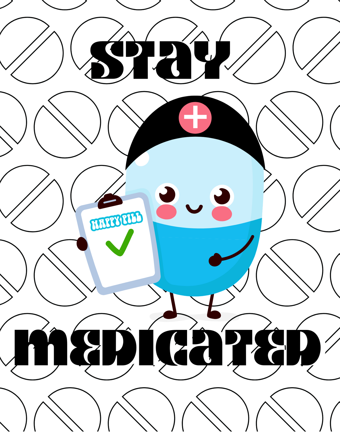 Stay Medicated