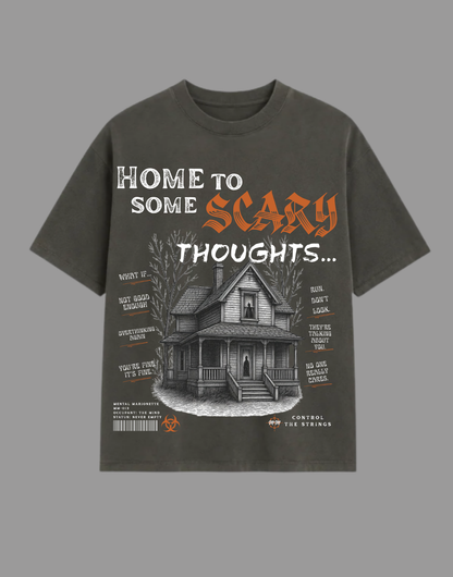 Home to Some Scary Thoughts