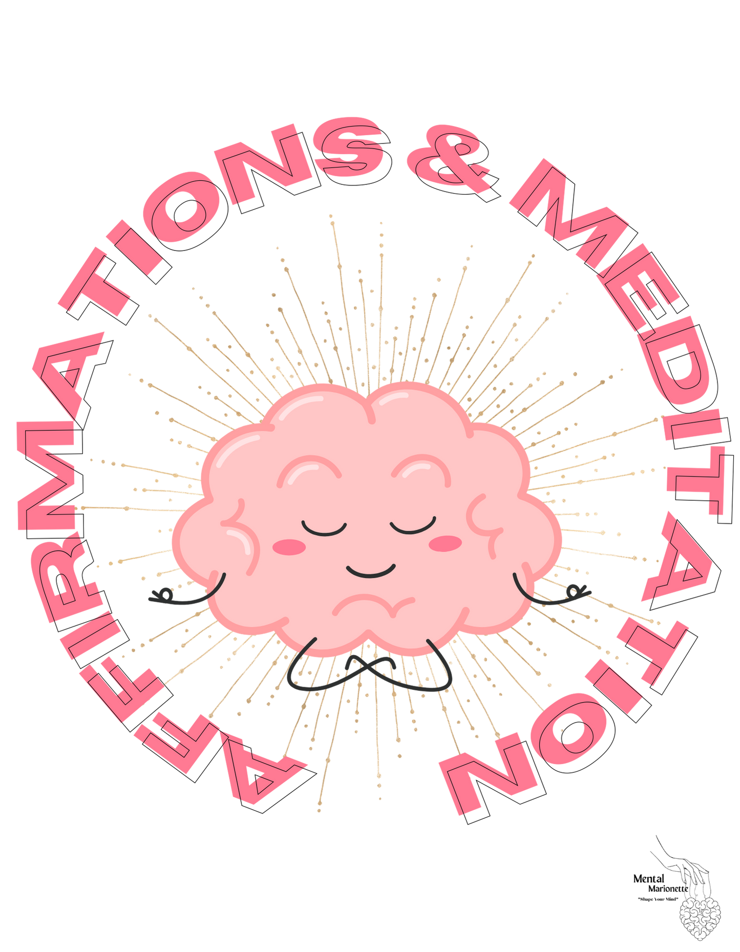 Affirmations and Meditations
