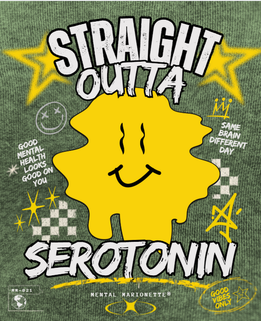 Straight Outta Serotonin Hoodie